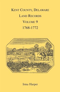 Kent County, Delaware Land Records, Volume 9 - Harper, Irma