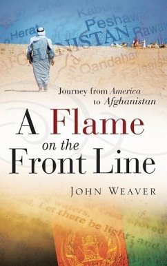 A Flame on the Front Line - Weaver, John