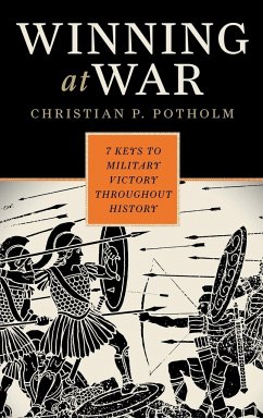 Winning at War - Potholm, Christian P.