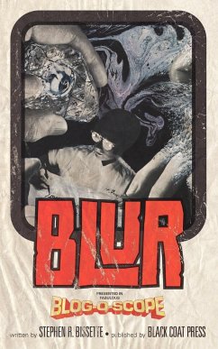 Blur (Volume 5) - Bissette, Stephen R.