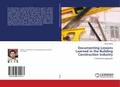 Documenting Lessons Learned in the Building Construction Industry