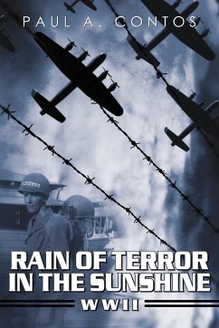 Rain of Terror in the Sunshine - Contos, Paul A.