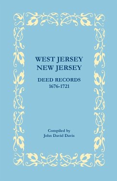 West Jersey, New Jersey Deed Records, 1676-1721 - Davis, John David