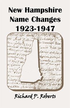 New Hampshire Name Changes, 1923-1947 - Roberts, Richard P.