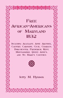 Free African-Americans Maryland, 1832 - Hynson, Jerry M.