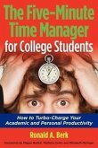 The Five-Minute Time Manager for College Students