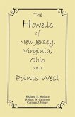 The Howells of New Jersey, Virginia, Ohio and Points West