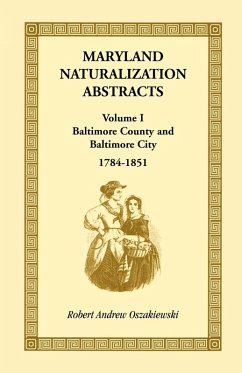 Cover Maryland Naturalization Abstracts, Volume 1
