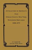 A Collection of Abstracts from Otsego County, New York, Newspaper Obituaries, 1808-1875