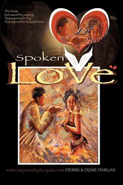 Spoken Love - Dzine Dargan, Derrick