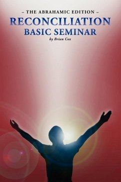 Reconciliation Basic Seminar - Cox, Brian