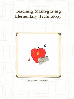 Teaching & Integrating Elementary Technology - Page-Botelho, Mark