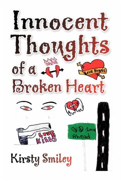 Innocent Thoughts of a Broken Heart - Smiley, Kirsty