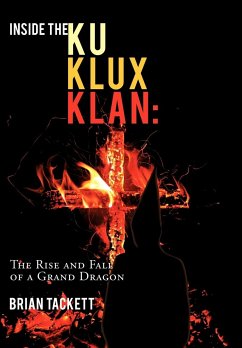 Inside the Ku Klux Klan - Tackett, Brian