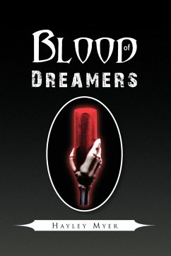 Blood of Dreamers - Myer, Hayley