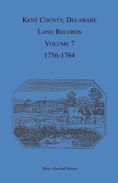 Kent County, Delaware Land Records, Volume 7 - Brewer, Mary Marshal