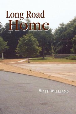 Long Road Home - Williams, Walt