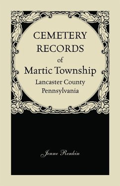 Cemetery Records of Martic Township, Lancaster County, Pennsylvania - Renkin, Jenne