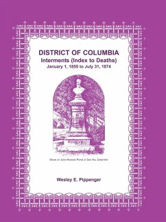 District of Columbia Interments (Index to Deaths) January 1, 1855 to July 31, 1874 - Pippenger, Wesley E.