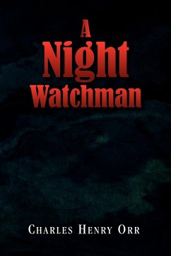A Night Watchman - Orr, Charles Henry