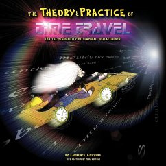 The Theory and Practice of Time Travel - Conyers, Lawrence