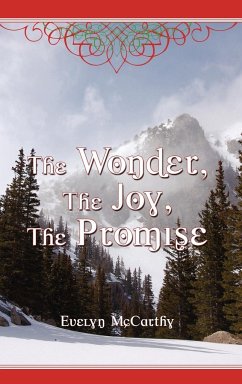 The Wonder, the Joy, the Promise Stories for Christmas - McCarthy, Evelyn