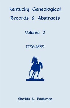 Kentucky Genealogical Records and Abstracts, Volume 2 - Eddlemon, Sherida K