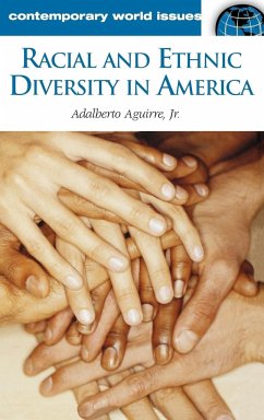 Racial and Ethnic Diversity in America - Aguirre, Adalberto Jr.