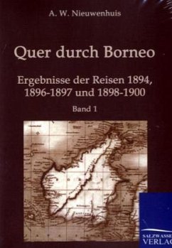 Quer durch Borneo - Nieuwenhuis, A. W.