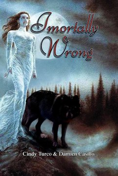 Imortally Wrong - Cindy Turco &. Damien Casillo, Turco &.; Cindy Turco &. Damien Casillo