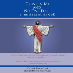 Trust in Me and No One Else... - Francois, Doris