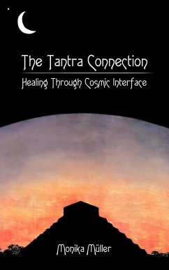 The Tantra Connection - Mller, Monika; Muller, Monika