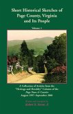 Short Historical Sketches of Page County, Virginia And Its People, Volume 1