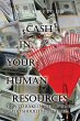 Cash in Your Human Resources - Bild 1