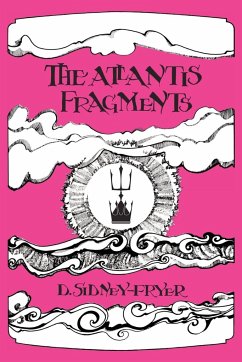 The Atlantis Fragments - Sidney-Fryer, Donald