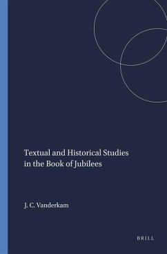 Textual and Historical Studies in the Book of Jubilees - Vanderkam, James C