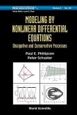 Modeling by Nonlinear Differential Equations: Dissipative and Conservative Processes