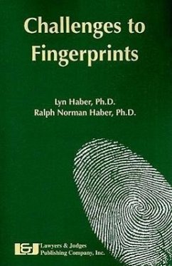 Challenges to Fingerprints - Haber, Lyn; Haber, Ralph Norman