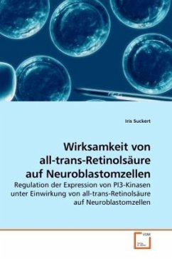 Cover Wirksamkeit von all-trans-Retinolsäure auf Neuroblastomzellen