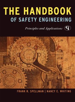 The Handbook of Safety Engineering - Spellman, Frank R.; Whiting, Nancy E.