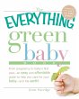 The Everything Green Baby Book - Bild 1