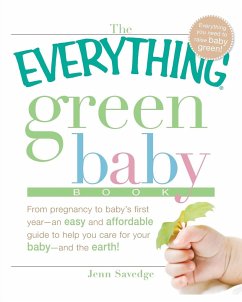 The Everything Green Baby Book - Savedge, Jenn