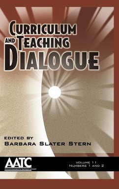 Curriculum and Teaching Dialogue Volume 11 Issues 1&2 2009 (Hc)