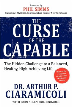 The Curse of the Capable - Ciaramicoli, Arthur P.