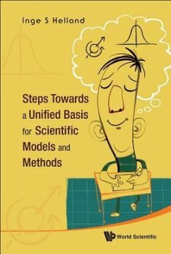 Steps Towards a Unified Basis for Scientific Models and Methods