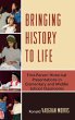 Bringing History to Life - Bild 1