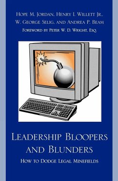Leadership Bloopers and Blunders
