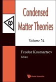 Condensed Matter Theories, Volume 24 - Proceedings of the 32nd International Workshop