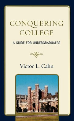 Conquering College - Cahn, Victor