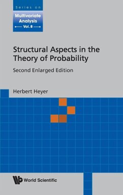 Structural Aspects in the Theory of Probability (2nd Enlarged Edition) - Heyer, Herbert